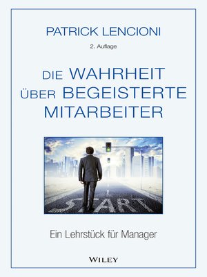 cover image of Die Wahrheit über begeisterte Mitarbeiter
